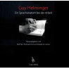 Guy Helminger. Ein Sprachanatom bei der Arbeit. Hrsg. von Rolf Parr, Thomas Ernst und Claude D. Conter