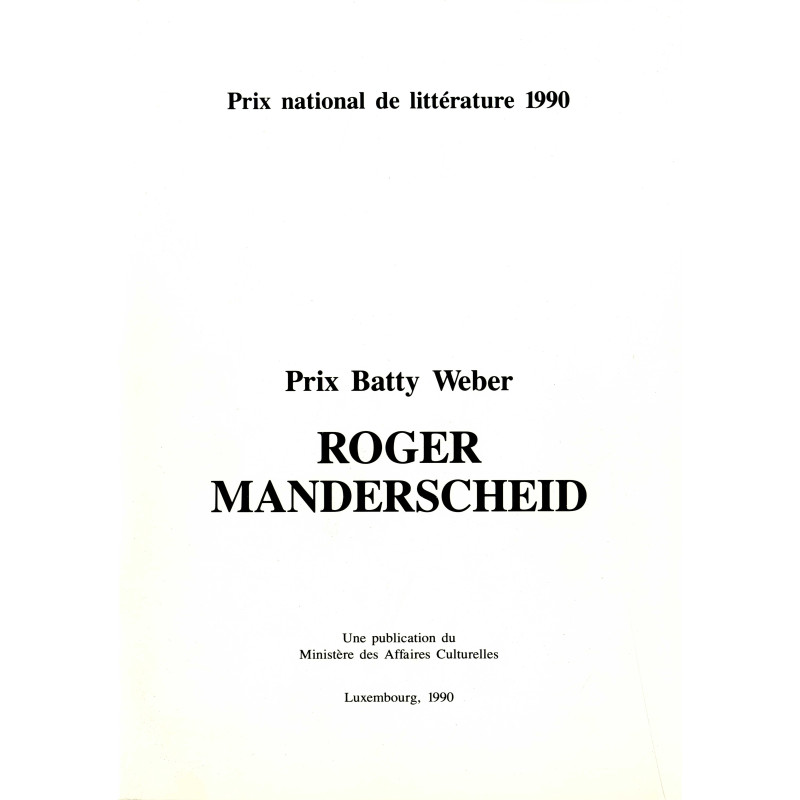 Prix Batty Weber: Roger Manderscheid