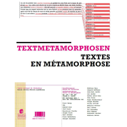 Korrekturspuren Traces de correction Textmetamorphosen Textes en métamorphose