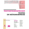 Korrekturspuren Traces de correction Textmetamorphosen Textes en métamorphose