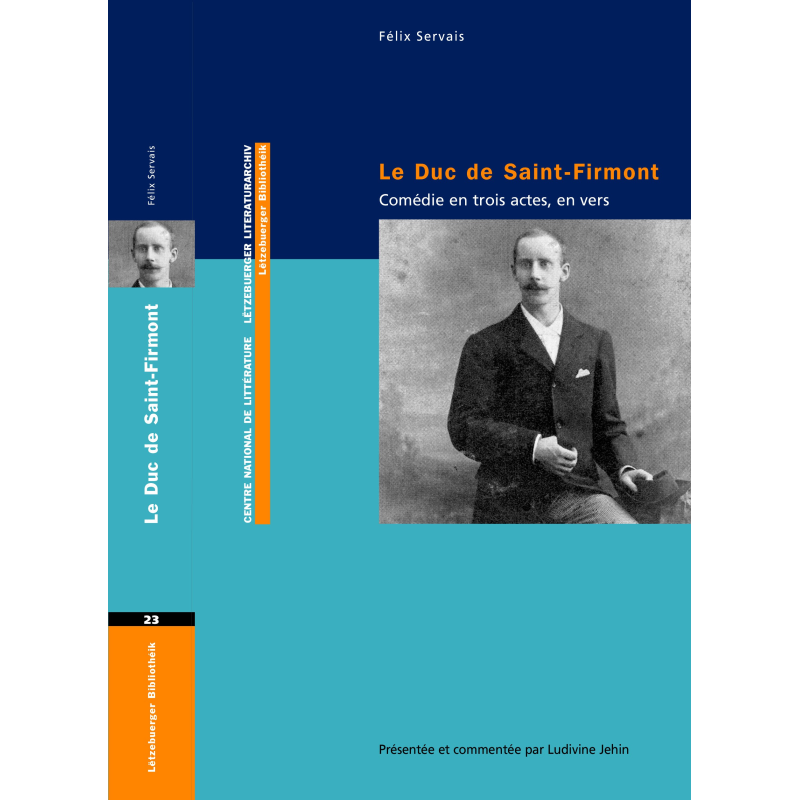 Servais, Félix : Le Duc de Saint-Firmont