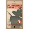 Die Luxemburg Connection