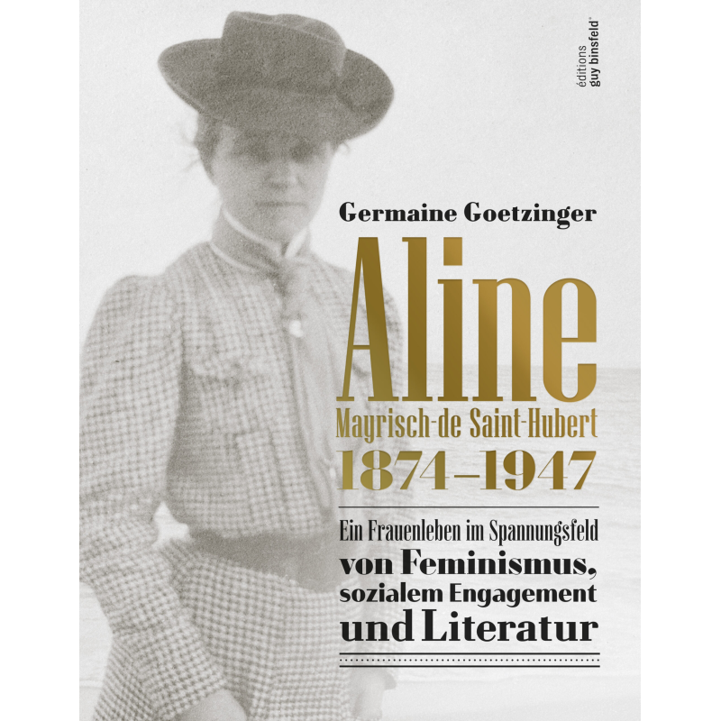 Aline Mayrisch-de Saint-Hubert 1874-1947