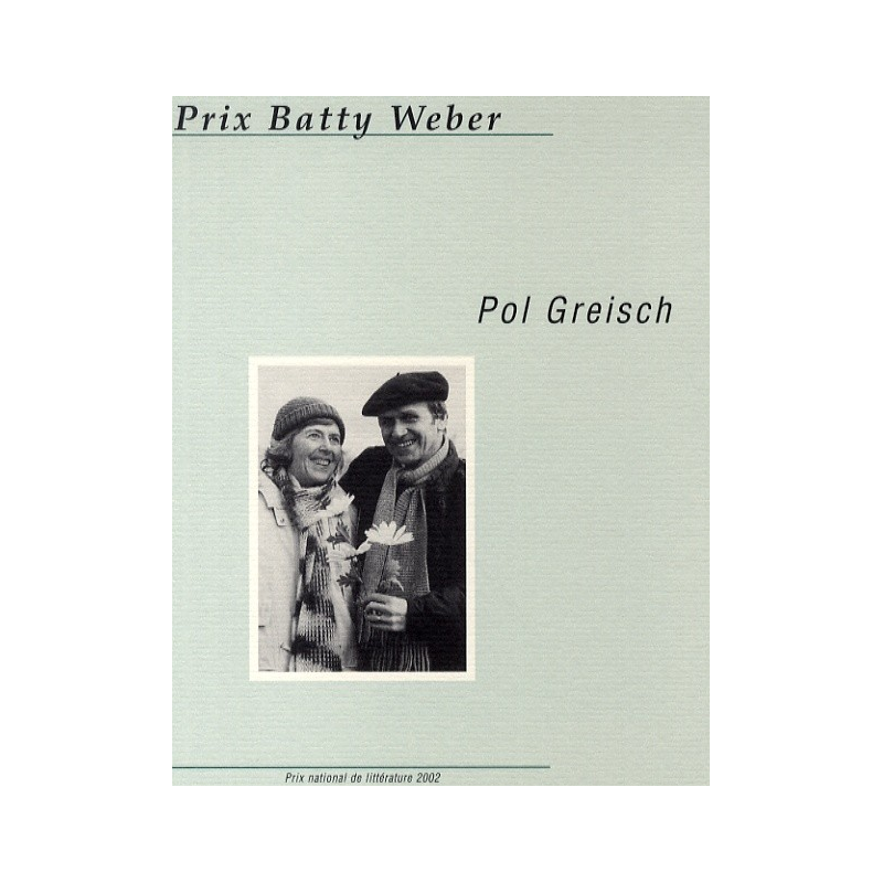 Prix Batty Weber: Pol Greisch
