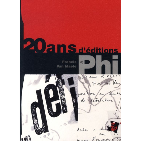 20 ans d’éditions Phi, un défi